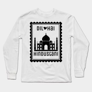 Indian Graphic Tee, Dil Hai Hindustani, Desi Shirt Long Sleeve T-Shirt